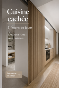 Cuisine cachée moderne avec des rangements optimisés